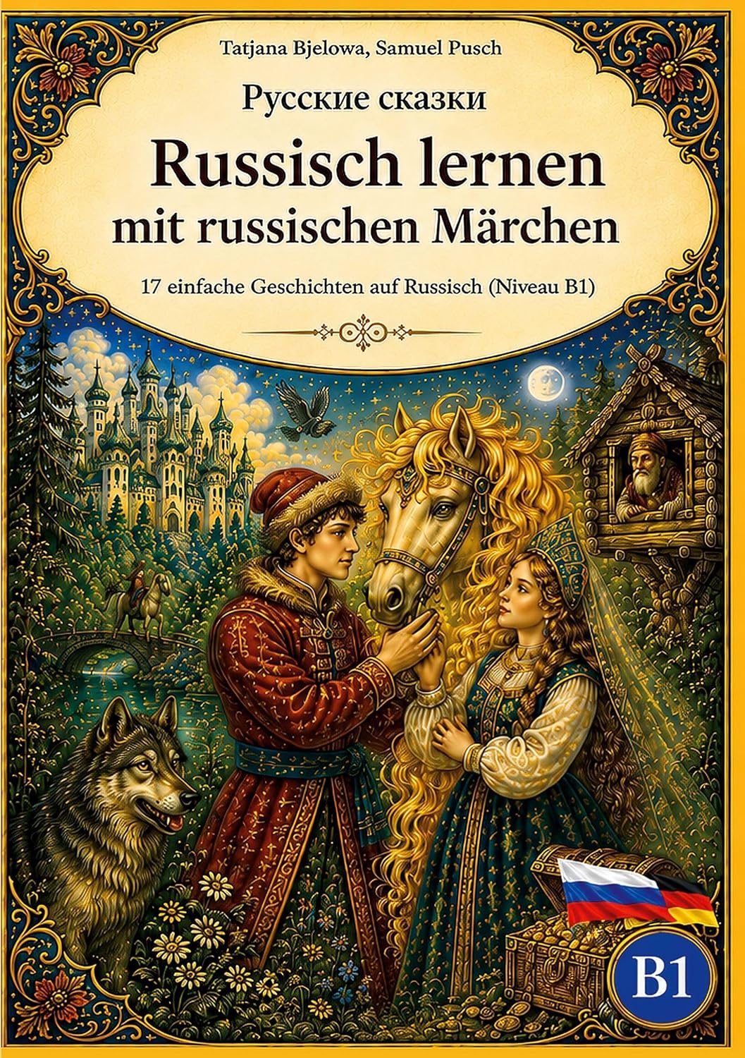 Cover von Русские сказки - Russisch lernen mit russischen Märchen